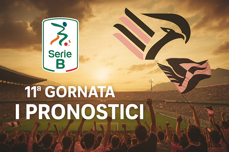 Infografica epica dell’11ª giornata di Serie B con il logo ufficiale, la scritta “11ª Giornata – I Pronostici”, lo stadio Renzo Barbera pieno di tifosi del Palermo che sventolano bandiere rosanero e l’aquila simbolo del club che vola sopra il cielo al tramonto.